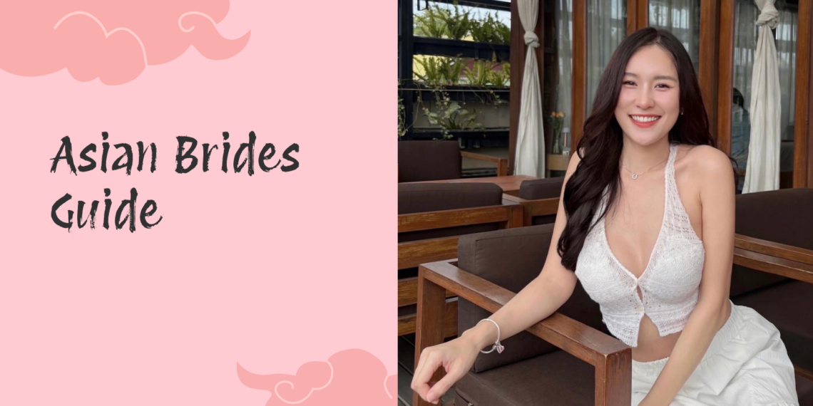 Asian Brides Guide